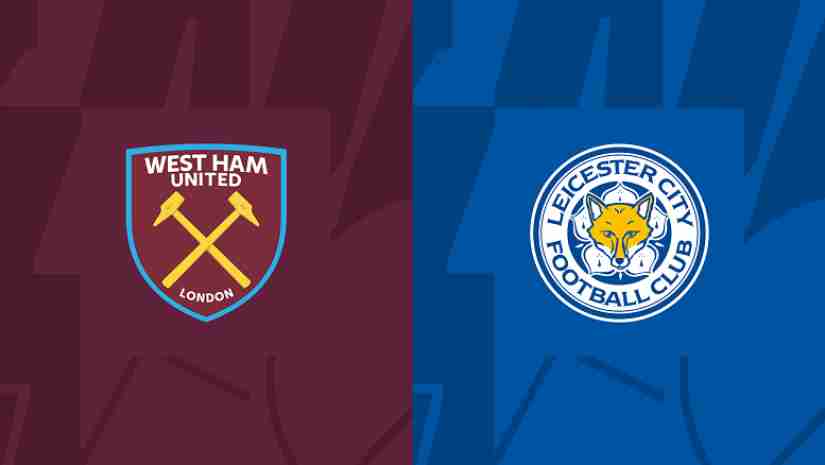VaoBong Soi Kèo bóng đá West Ham vs Leicester City, 22h00 ngày 12/11: Ngoại hạng Anh