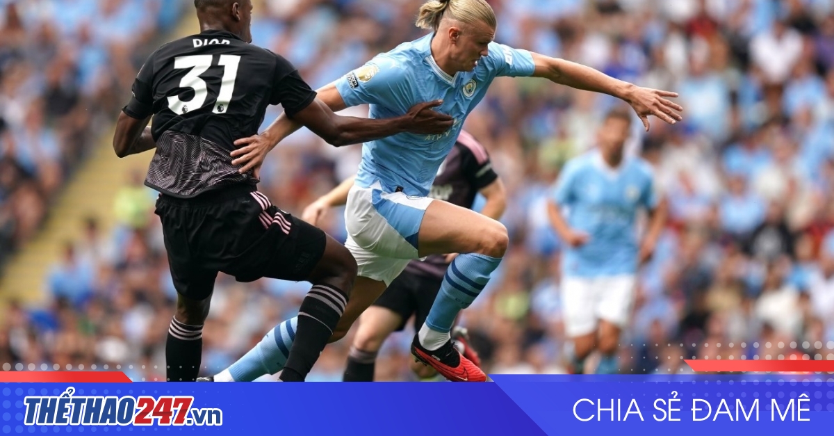 vaobong – Nhận định Man City vs Fulham: Khó cản The Citizens