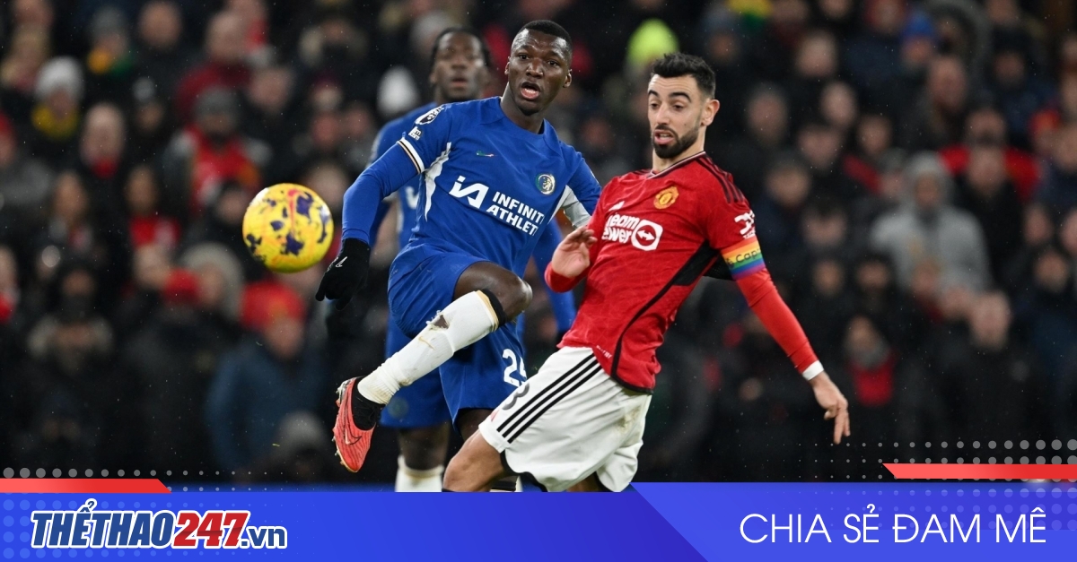 vaobong – Nhận định MU vs Chelsea: Đại chiến nước Anh, 23h30 ngày 3/11/2024