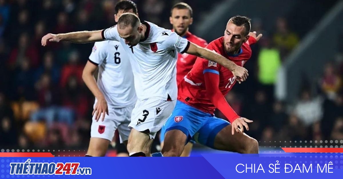 vaobong – Nhận định Albania vs CH Séc: Không khoan nhượng, 02h45 ngày 17/11/2024