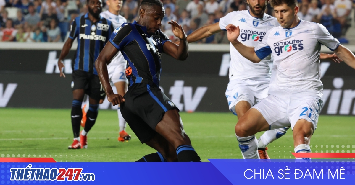 vaobong – Nhận định Atalanta vs Empoli: Chủ nhà thị uy, 0h00 ngày 23/12/2024